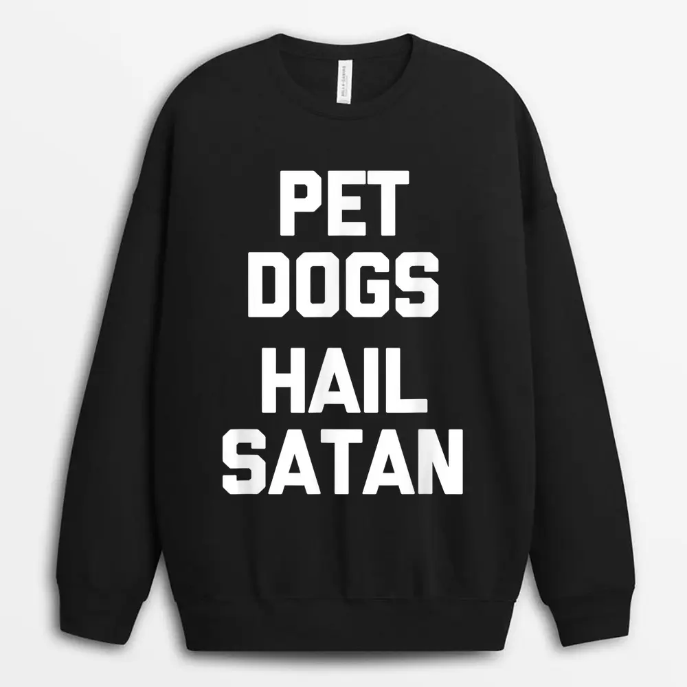 pet-dogs-hail-satan-funny-saying-dogs-owner-dog.webp
