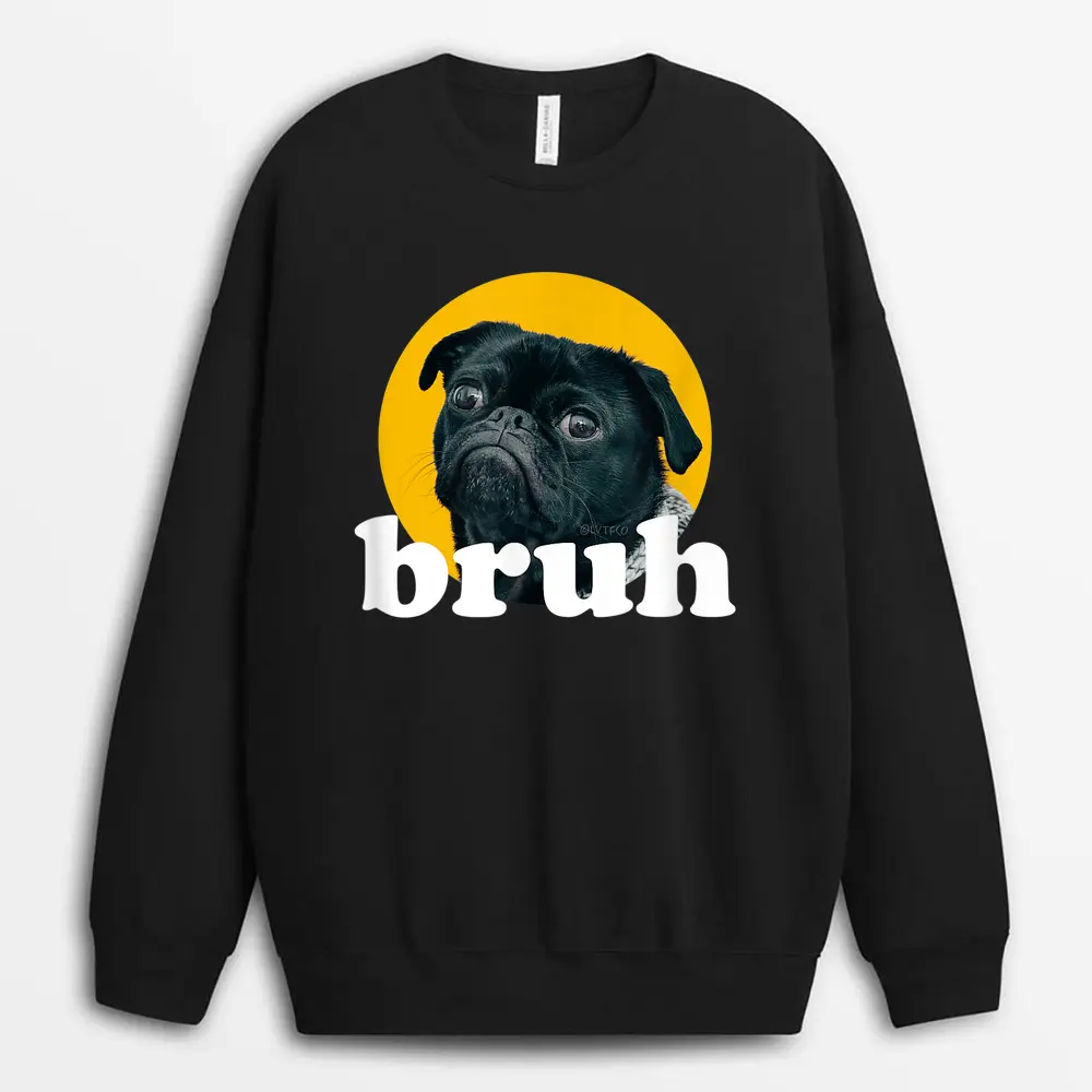 pug-says-u201cbruhu201d-u2013-cute-dog-fashion-funny-humor.webp