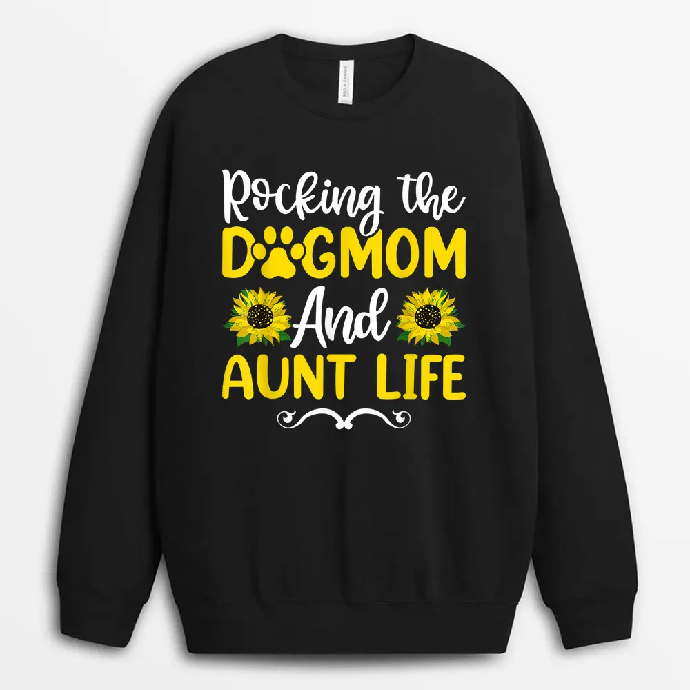 rocking-the-dog-mom-aunt-life-sunflower-mothers-day.webp